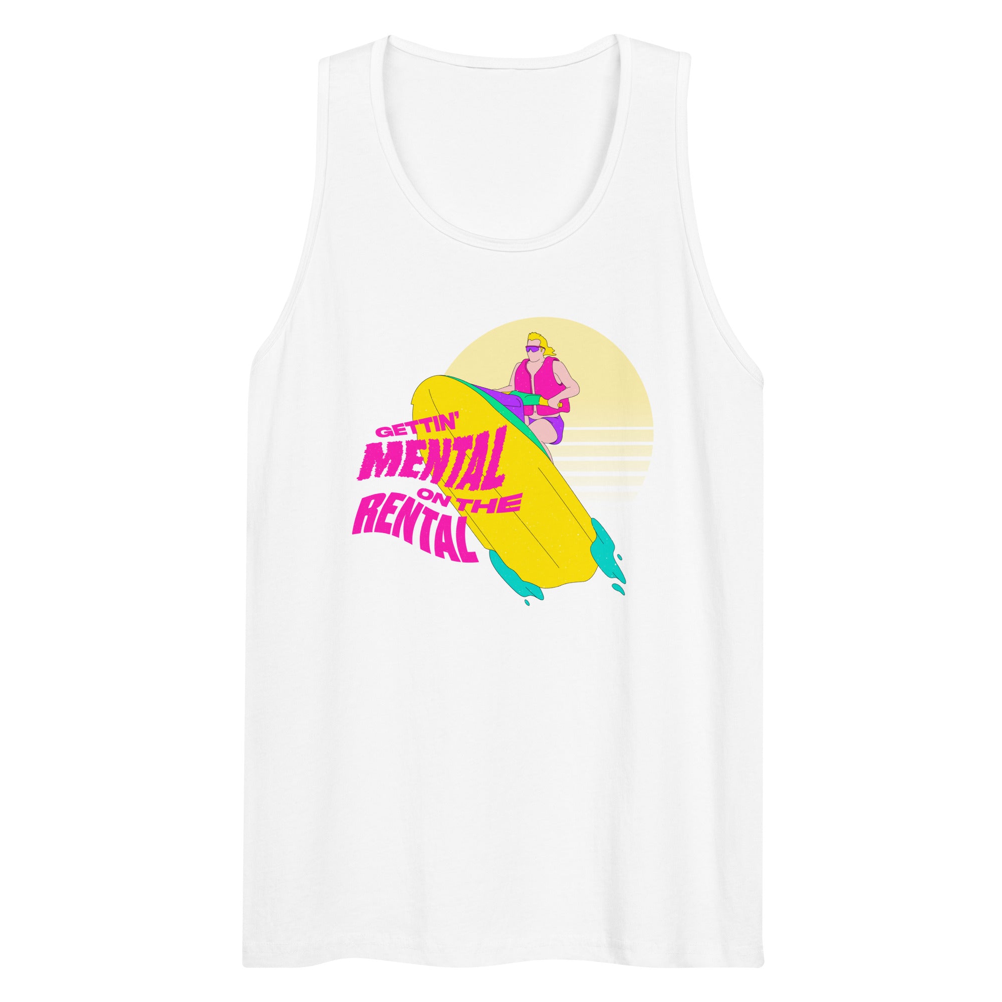 Mental on the Rental Tank Top