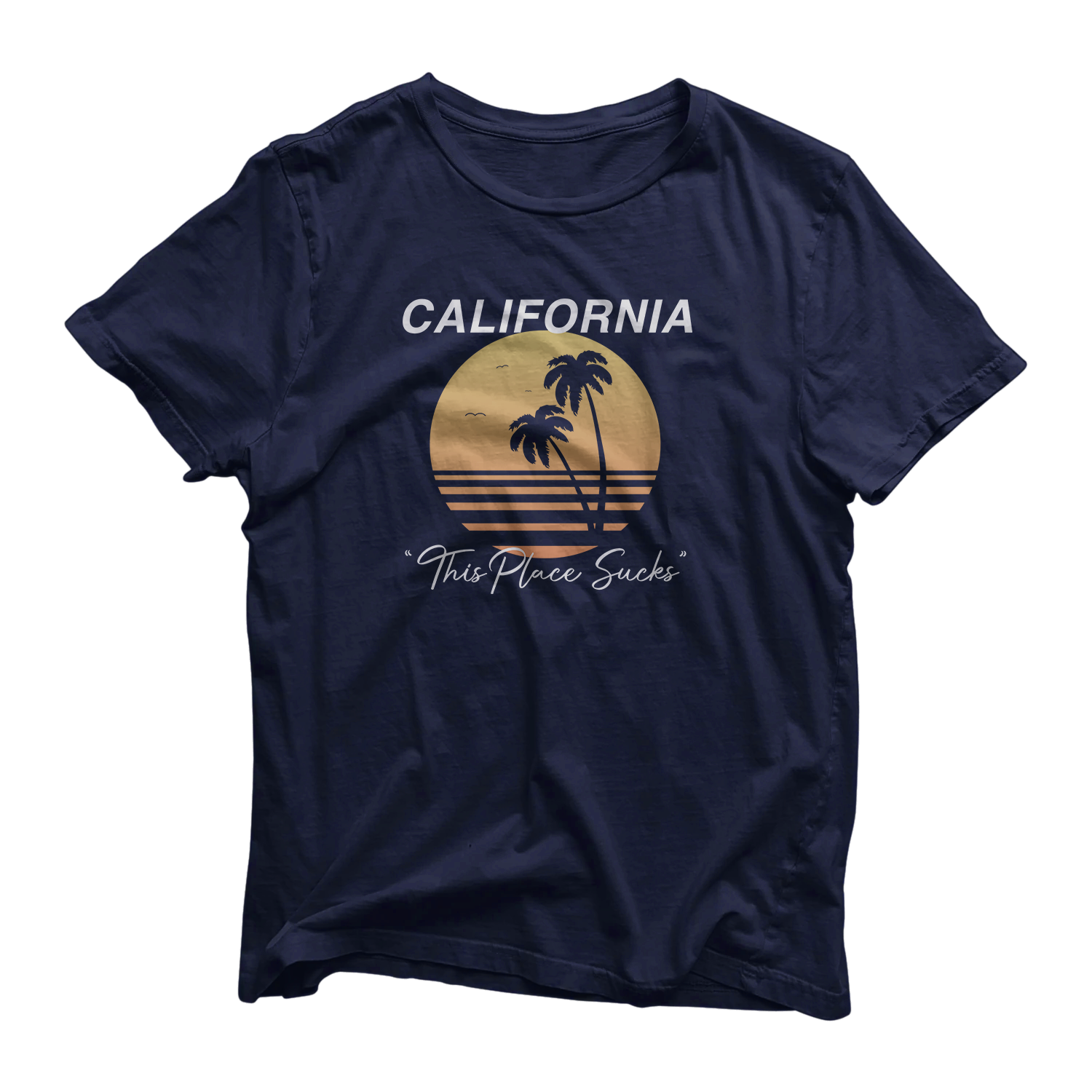 California Sucks T Shirt