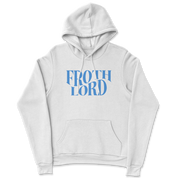 Froth Lord Hoodie