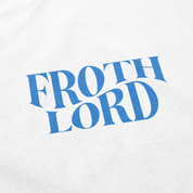 Froth Lord Hoodie