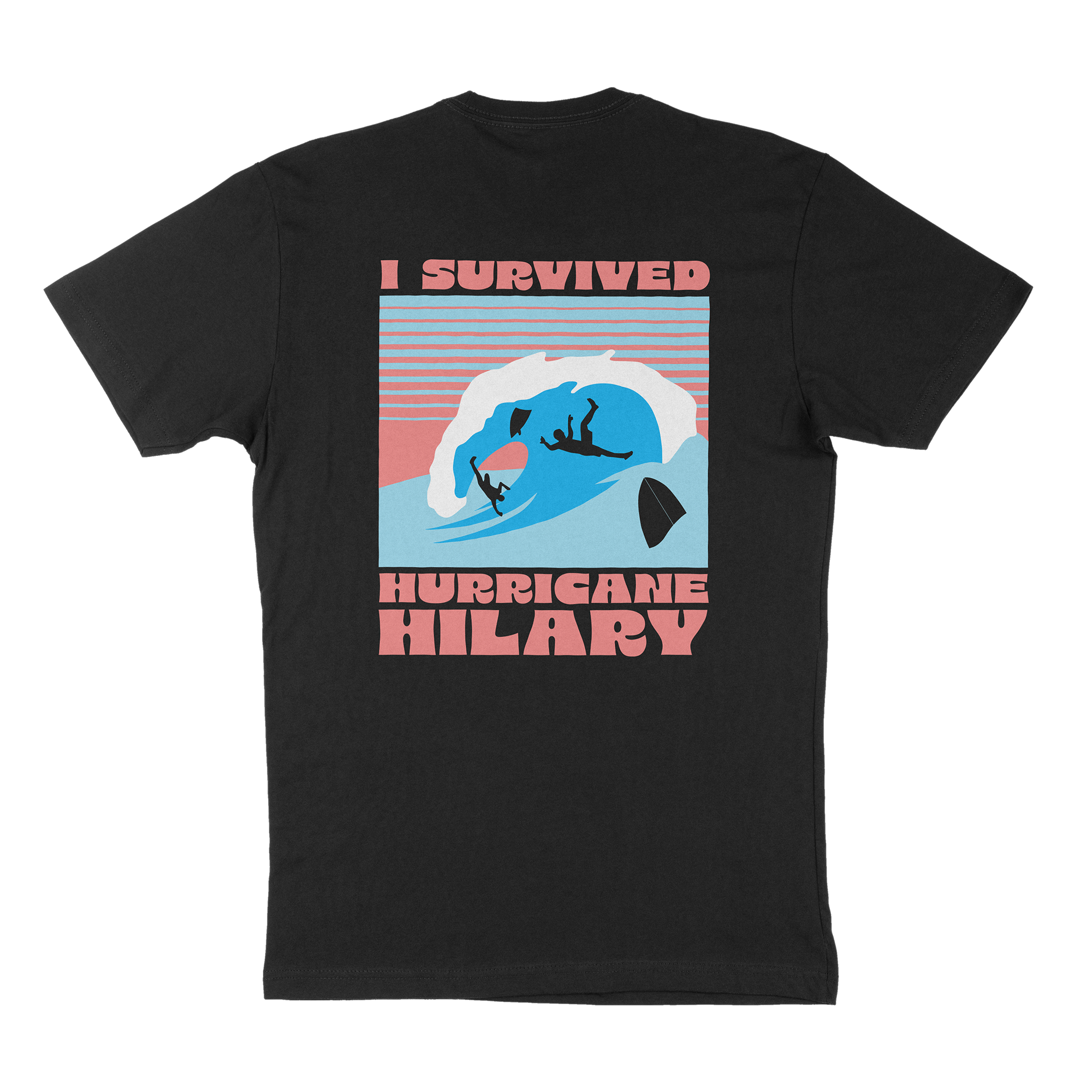 I Survived Hurricane Hilary T Shirt