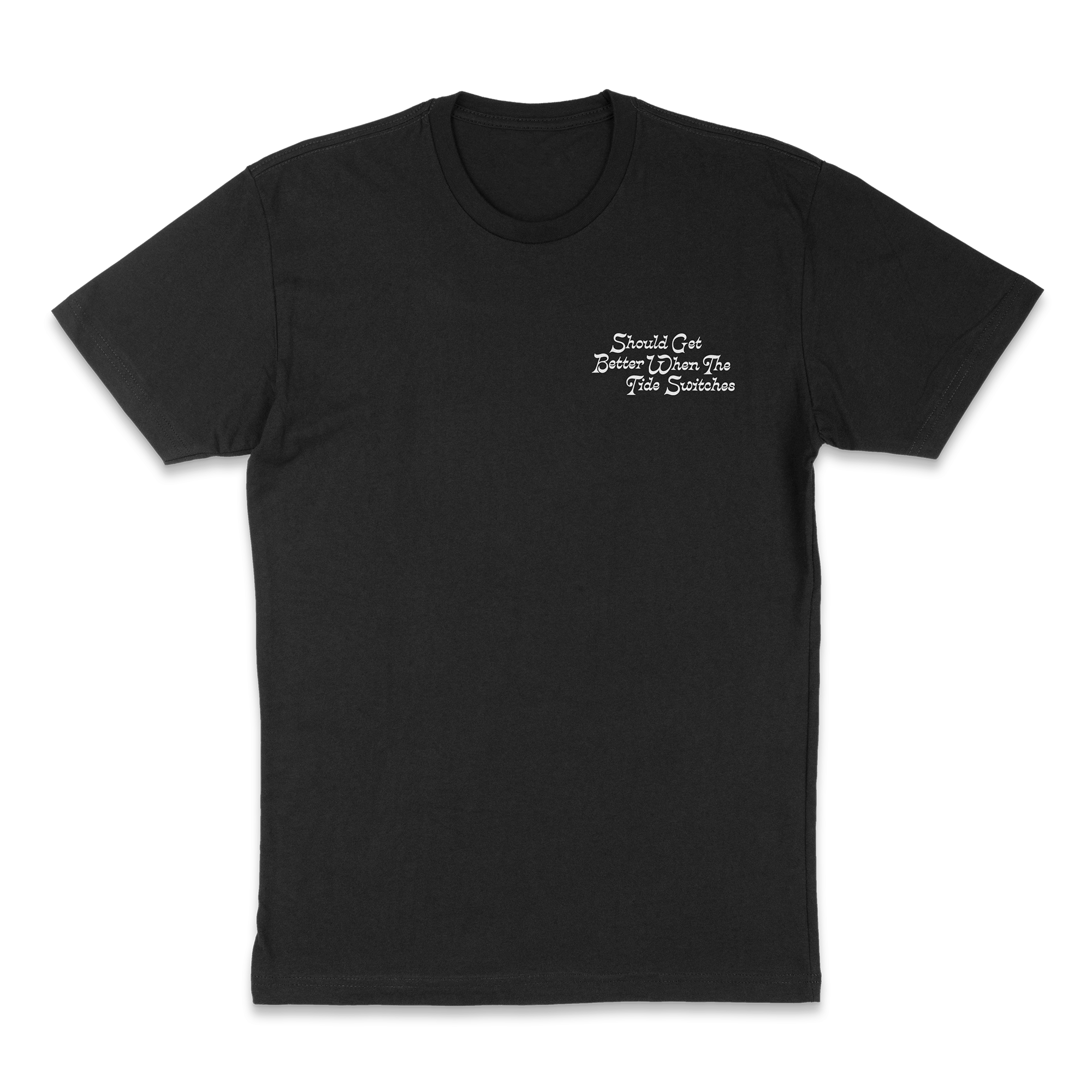 Should Get Better T Shirt