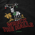 Wreck the Halls Crewneck Sweatshirt