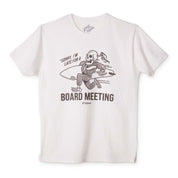 Board Meeting T Shirt