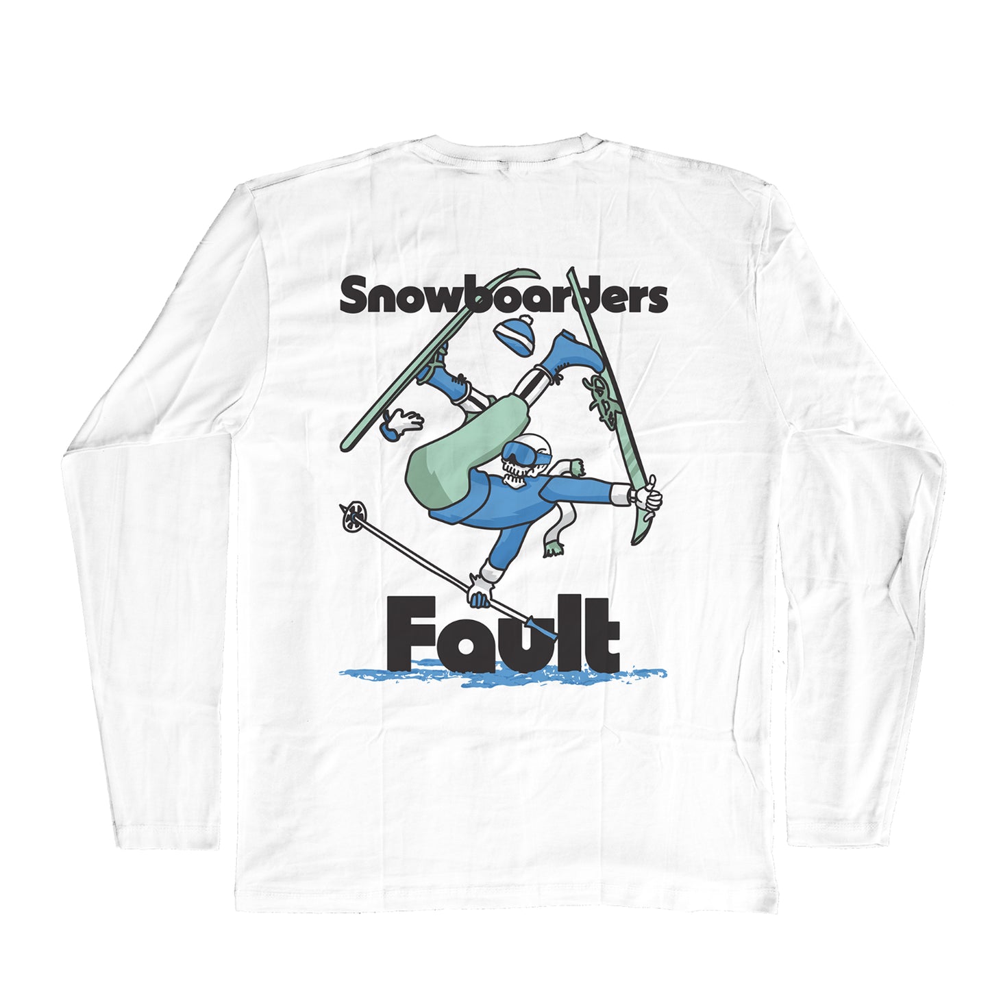 Snowboarders Fault Long Sleeve