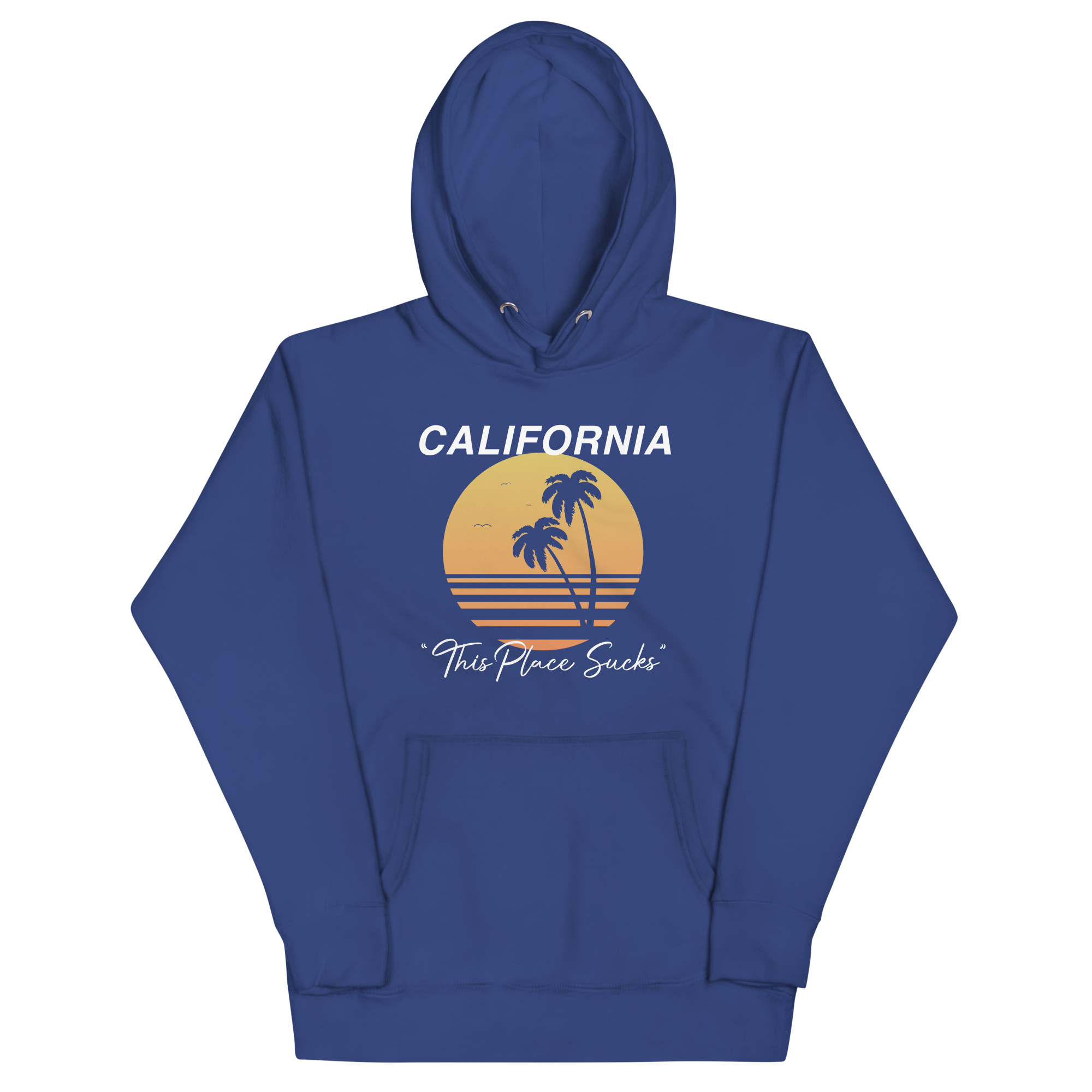 California Sucks Hoodie